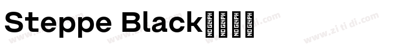 Steppe Black字体转换